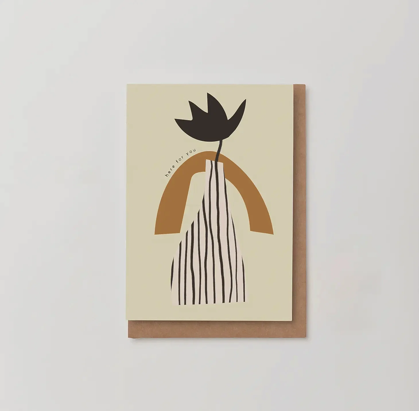 'Here For You' Greetings Card